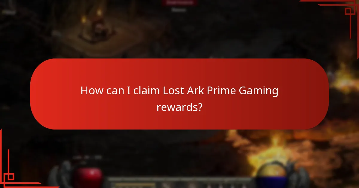 How can I claim Lost Ark Prime Gaming rewards?