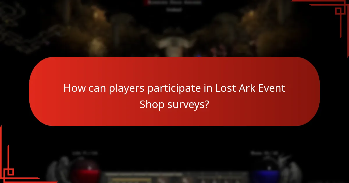 How can players participate in Lost Ark Event Shop surveys?