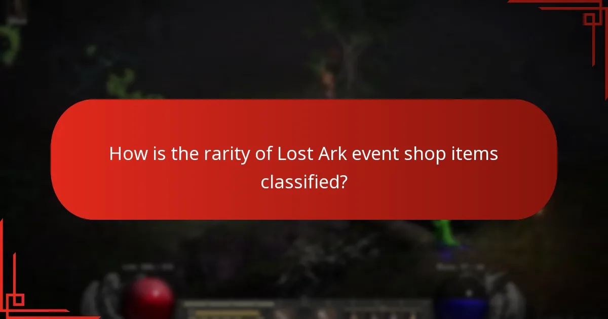 How is the rarity of Lost Ark event shop items classified?