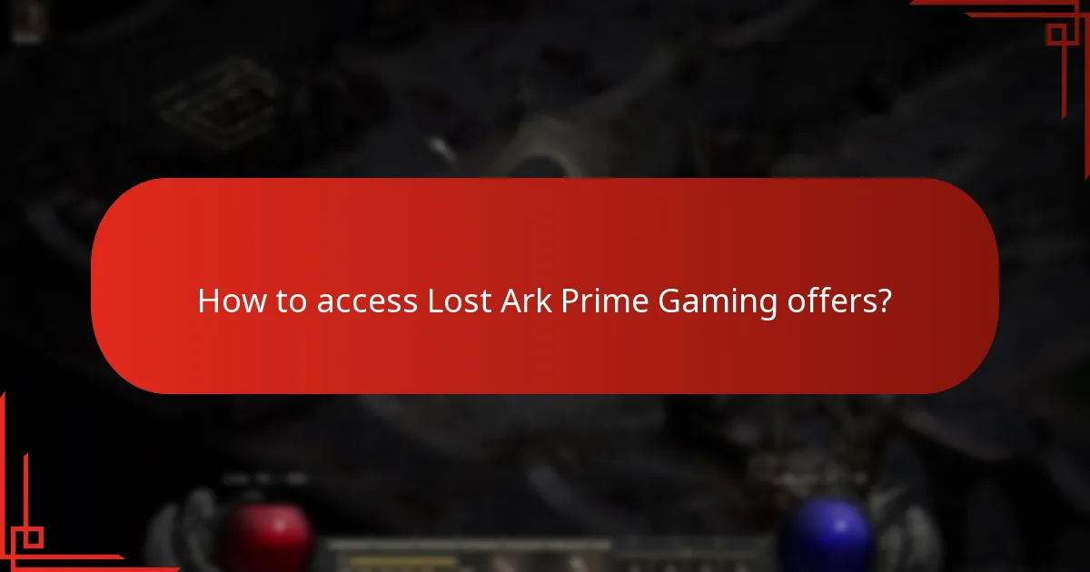 How to access Lost Ark Prime Gaming offers?