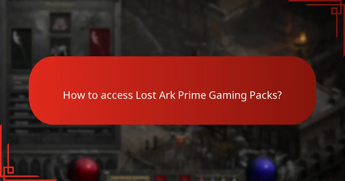 How to access Lost Ark Prime Gaming Packs?