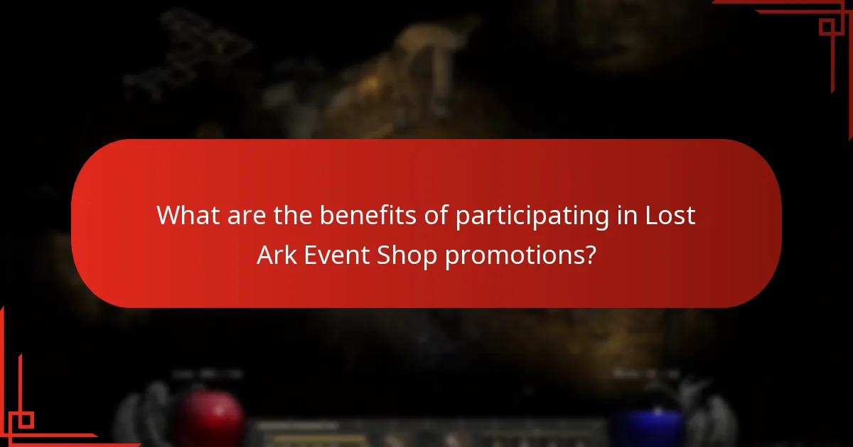 What are the benefits of participating in Lost Ark Event Shop promotions?
