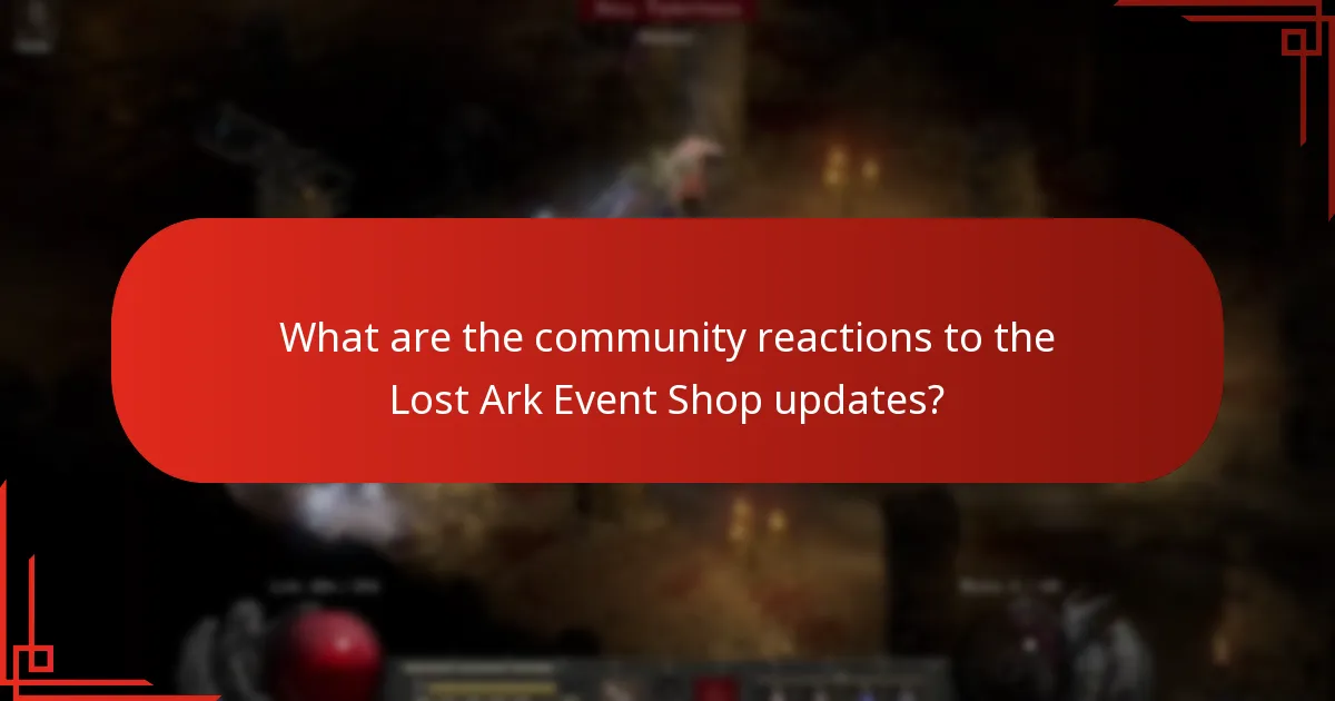 What are the community reactions to the Lost Ark Event Shop updates?