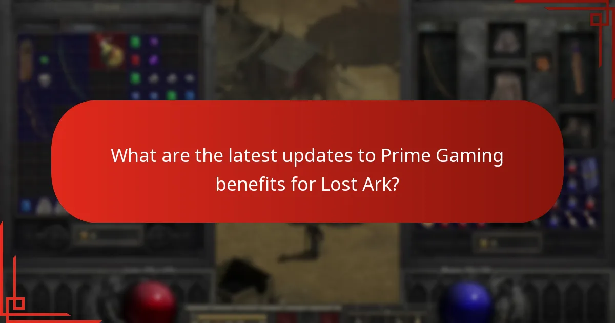 What are the latest updates to Prime Gaming benefits for Lost Ark?