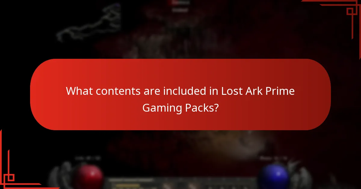 What contents are included in Lost Ark Prime Gaming Packs?