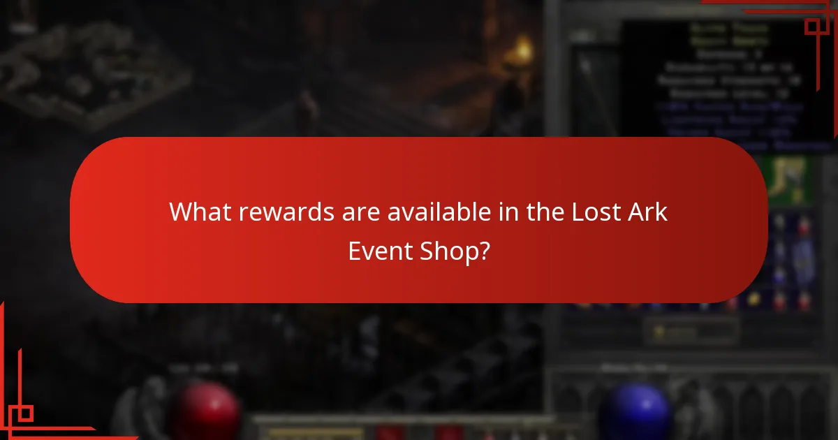 What rewards are available in the Lost Ark Event Shop?