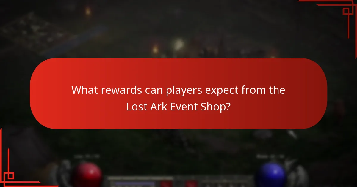 What rewards can players expect from the Lost Ark Event Shop?