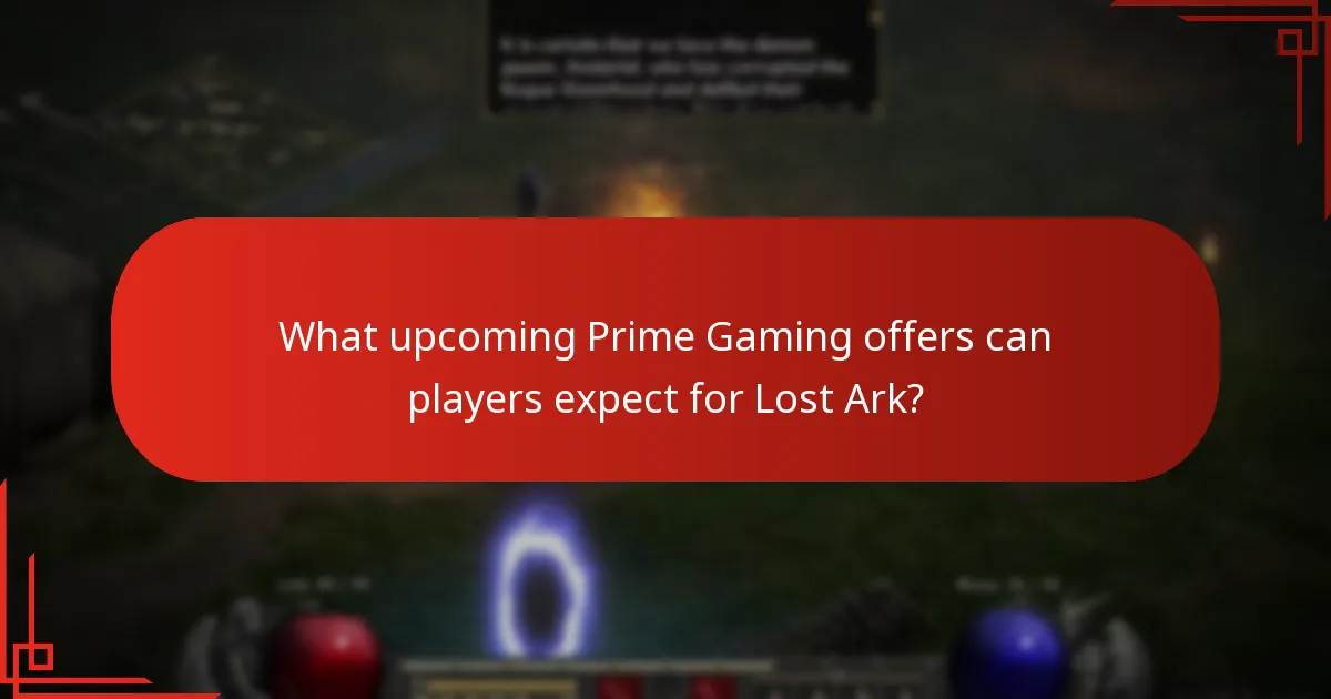 What upcoming Prime Gaming offers can players expect for Lost Ark?