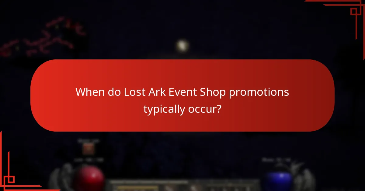 When do Lost Ark Event Shop promotions typically occur?