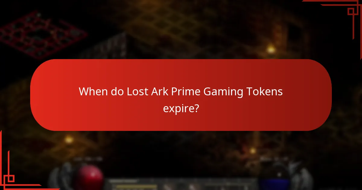 When do Lost Ark Prime Gaming Tokens expire?