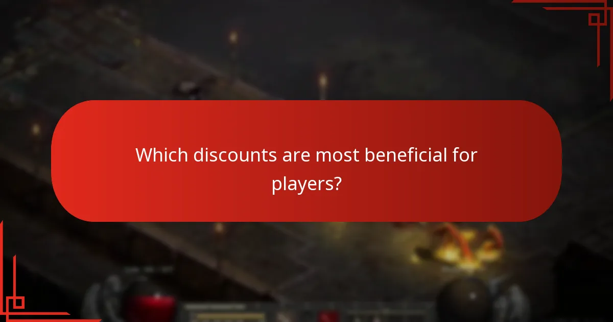 Which discounts are most beneficial for players?